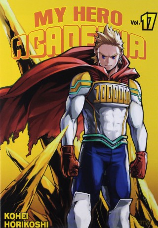 My Hero Academia - Akademia bohaterów (Tom 17) - Kohei Horikoshi [KOMIKS]