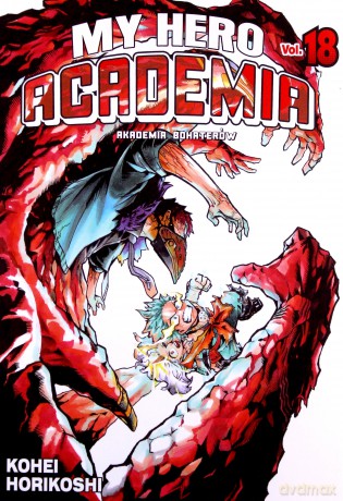 My Hero Academia - Akademia bohaterów (Tom 18) - Kohei Horikoshi [KOMIKS]