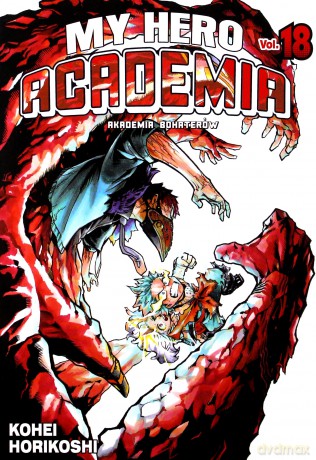 My Hero Academia - Akademia bohaterów (Tom 18) - Kohei Horikoshi [KOMIKS]