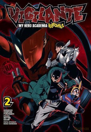 Vigilante. My Hero Academia (Tom 2) - Hideyuki Furuhashi [KOMIKS]