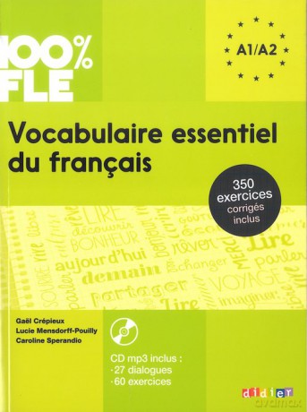 100% FLE Vocabulaire essentiel du français A1-A2 - Luis Alberto Andia, Odile Rimbert [KSIĄŻKA]