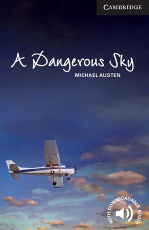 A Dangerous Sky Level 6 Advanced - Michael Austen [KSIĄŻKA]