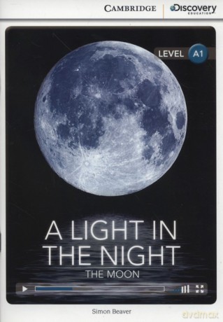 A Light in the Night: The Moon - Simon Beaver [KSIĄŻKA]