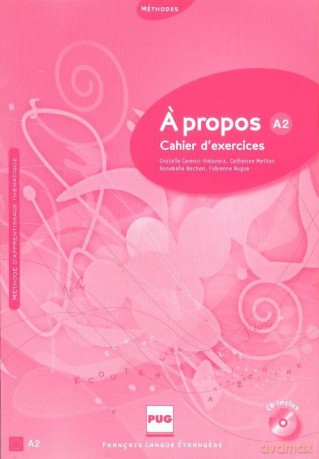 A propos A2 Cahier d'exercices - Cristille Carenzi-Vialaneix, Catherine Metton [KSIĄŻKA]