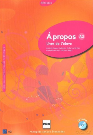 A propos A2 Livre de l'eleve - Cristille Carenzi-Vialaneix, Catherine Metton [KSIĄŻKA]
