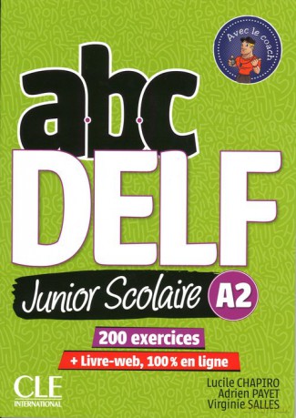 ABC DELF A2 junior scolaire książka + zawartość online - Lucile Chapiro, Adrien Payet [KSIĄŻKA]