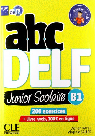 ABC DELF B1 junior scolaire książka + zawartość online - Adrien Payet, Virginie Salles [KSIĄŻKA]