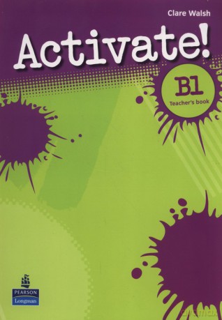 Activate! B1 Teacher's book - Clare Walsh [KSIĄŻKA]