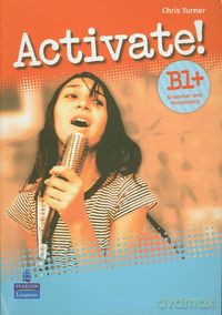 Activate! B1+ Grammar and Vacabulary - Chris Turner [KSIĄŻKA]