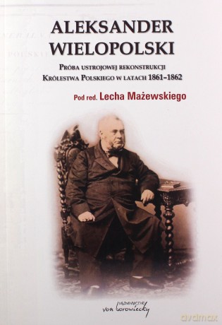 Aleksander Wielopolski [KSIĄŻKA]