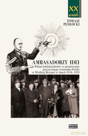 Ambasadorzy idei - Tomasz Pudłocki [KSIĄŻKA]