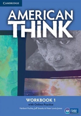 American Think 1 Workbook with Online Practice - Herbert Puchta, Jeff Stranks [KSIĄŻKA]