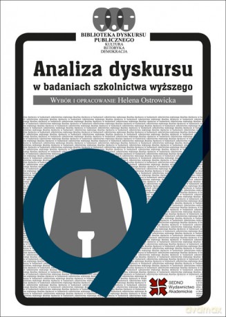 Analiza dyskursu w badaniach szkolnictwa wyższego - Johannes Angermuller, Sousa Sofia Branco [KSIĄŻKA]