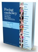 Pociąg osobowy - Piotr Pacewicz [KSIĄŻKA]