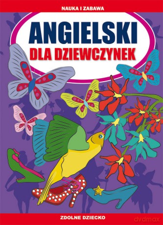 Angielski dla dziewczynek - Katarzyna Piechocka-Empel [KSIĄŻKA]