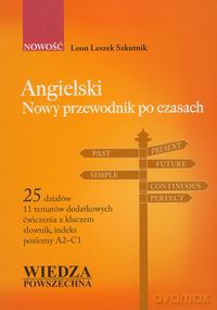 Angielski nowy przewodnik po czasach - Leon Leszek Szkutnik [KSIĄŻKA]