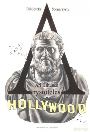 Arystoteles w Hollywood - Ari Hiltunen [KSIĄŻKA]