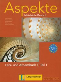 Aspekte 1 Lehr- und Arbeitsbuch Teil 1 Mittelstufe Deutsch - Ute Koithan, Helen Schmitz [KSIĄŻKA]