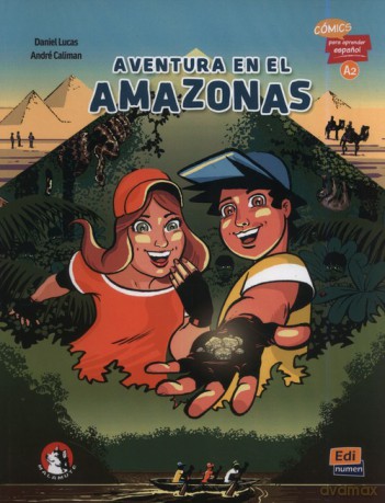 Aventura en el Amazonas - Daniel Lucas, Andre Caliman [KSIĄŻKA]