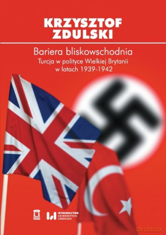 Bariera bliskowschodnia - Krzysztof Zdulski [KSIĄŻKA]