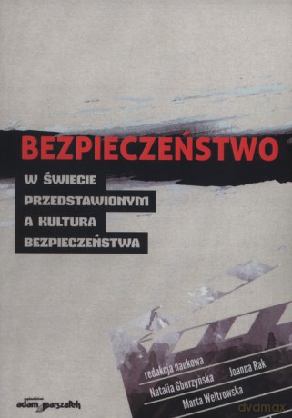 Bezpieczeństwo w świecie przedstawionym [KSIĄŻKA]