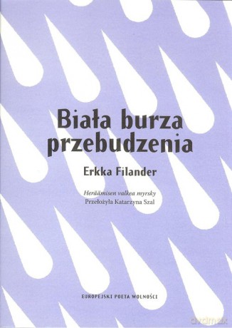 Biała burza przebudzenia - Erkka Filander [KSIĄŻKA]