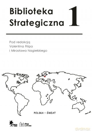 Biblioteka Strategiczna (Tom 1) [KSIĄŻKA]