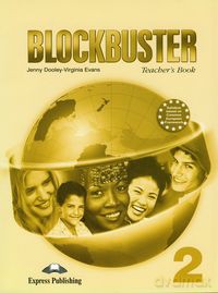 Blockbuster 2 Teacher's Book - Jenny Dooley, Virginia Evans [KSIĄŻKA]