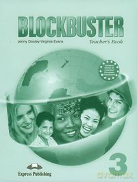 Blockbuster 3 Teacher's Book - Jenny Dooley, Virginia Evans [KSIĄŻKA]