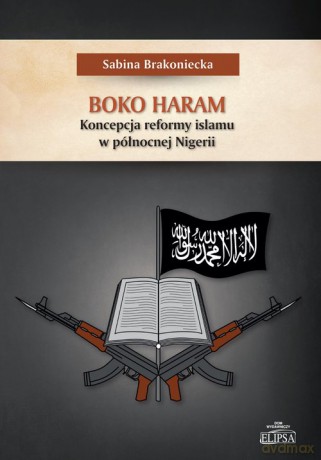 Boko Haram - Sabina Brakoniecka [KSIĄŻKA]