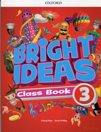Bright Ideas 3 Class Book - Cheryl Palin, Sarah Phillips [KSIĄŻKA]