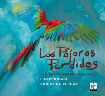 Christina Pluhar: Los Pajaros Perdidos [CD]