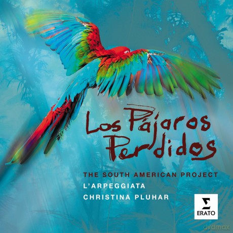 Christina Pluhar: Los Pajaros Perdidos [CD]