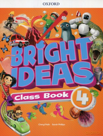 Bright Ideas 4 Class Book - Cheryl Palin, Sarah Phillips [KSIĄŻKA]