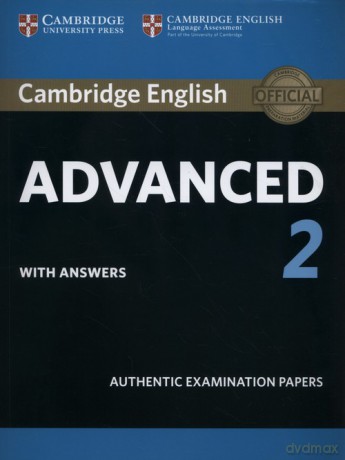 Cambridge English Advanced 2 Student's Book with answers [KSIĄŻKA]