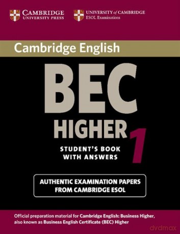 Cambridge English BEC Higher 1 Student's Book with answers [KSIĄŻKA]