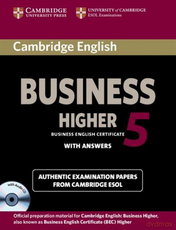 Cambridge English Business 5 Higher with answers [KSIĄŻKA]