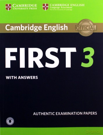Cambridge English First 3 Student's Book with Answers with Audio [KSIĄŻKA]