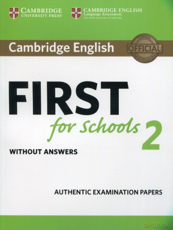 Cambridge English First for Schools 2 Student's Book without answers [KSIĄŻKA]