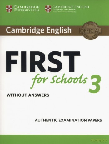 Cambridge English First for Schools 3 Student's Book without Answers [KSIĄŻKA]