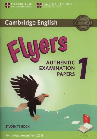 Cambridge English Flyers 1 Student's Book Authentic Examination Papers [KSIĄŻKA]