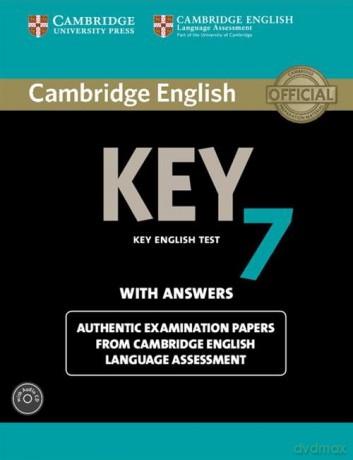 Cambridge English Key 7 Authentic examination papers with answers [KSIĄŻKA]