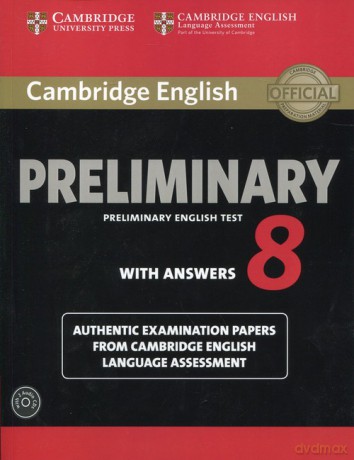 Cambridge English Preliminary 8 Student's Book with Answers and Audio 2CD [KSIĄŻKA]