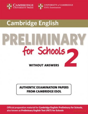 Cambridge English Preliminary for Schools 2 Student's Book [KSIĄŻKA]
