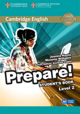 Cambridge English Prepare! 2 Student's Book - Joanna Kosta, Melanie Williams [KSIĄŻKA]