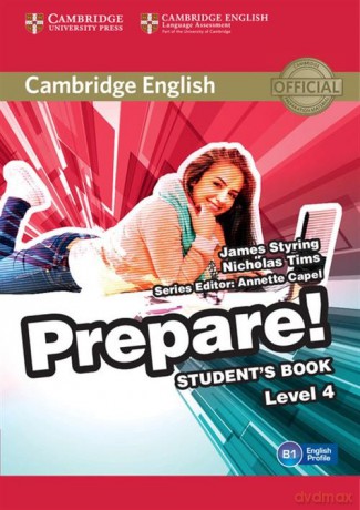 Cambridge English Prepare! 4 Student's Book - James Styring, Nicholas Tims [KSIĄŻKA]