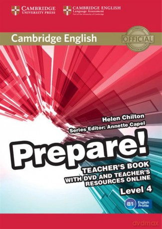 Cambridge English Prepare! 4 Teacher's Book and Teacher's Resources Online - Helen Chilton [KSIĄŻKA]