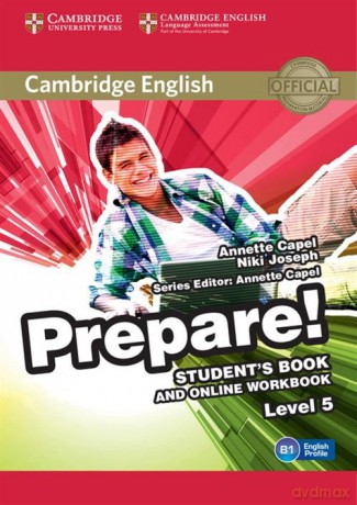 Cambridge English Prepare! 5 Student's Book - Annette Capel, Niki Joseph [KSIĄŻKA]