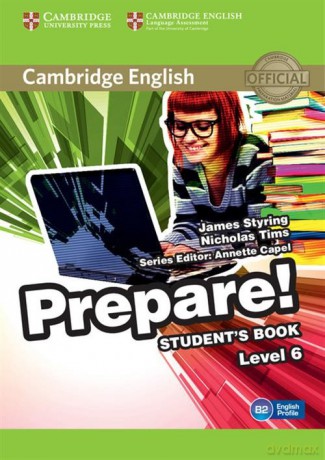 Cambridge English Prepare! 6 Student's Book - James Styring, Nicholas Tims [KSIĄŻKA]