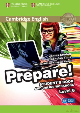 Cambridge English Prepare! 6 Student's Book - James Styring, Nicholas Tims [KSIĄŻKA]